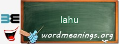 WordMeaning blackboard for lahu